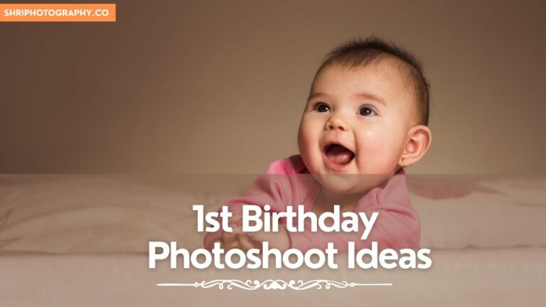 1st Birthday Photoshoot Ideas