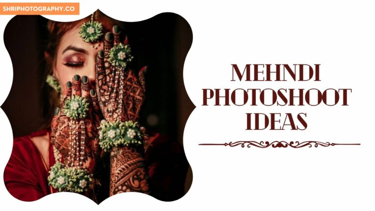 Mehndi Photoshoot Ideas